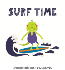 Hand drawn vector illustration of a cute iguana in summer surfing, with lettering quote Surf time. Isolated objects on white background. Scandinavian style flat design. Concept for children print.