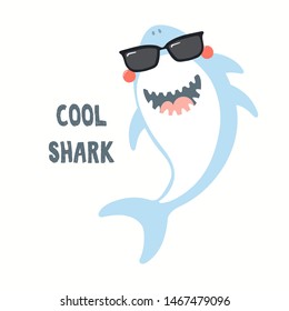 Hand drawn vector illustration of a cute funny shark in sunglasses, with quote Cool Shark. Isolated objects on white background. Flat style design. Color drawing. Concept for summer children print.