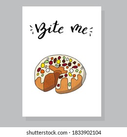 Ilustración vectorial dibujada a mano de una linda tarta de bundt, con texto Objetos aislados sobre fondo blanco. Diseño de postre, niños, tarjeta de saludo, afiche motivacional.