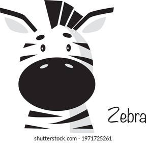 Hand drawn vector illustration of a cute funny zebra, lettering quote Zebra. Isolated objects. Concept for children print.