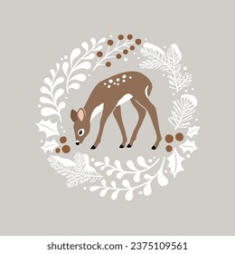 Hand drawn vector illustration with cute Christmas deer in pine and holly wreath. Perfect for tee shirt logo, greeting card, poster, invitation or print nursery design.