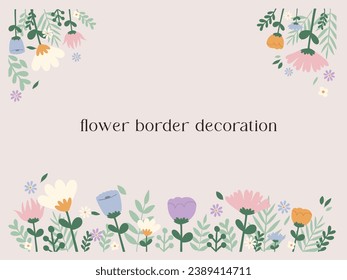 Hand drawn vector illustration of cute wild flowers border, corner and frame. Valentine, birthday, present, mother's day theme. Spring blossom flowers. For card, sticker, invitation, social media