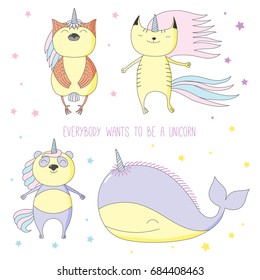 Hand drawn vector illustration of a cute whale, cat, panda and owl as unicorns among the stars, with text. Isolated objects on white background. Design concept for children.