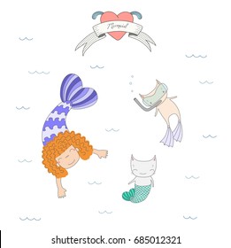 Hand drawn vector illustration of a cute mermaid girl and two cats with fish tail and in swim fins, scuba mask, under water, heart and text. Isolated objects on white background. Design concept kids.