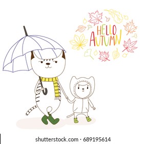 Hand drawn vector illustration of cute cats, big holding umbrella and little in a rain coat, with wreath of leaves and text Hello Autumn. Isolated objects on white background. Design concept for kids.