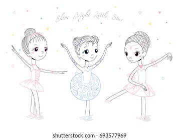 Hand drawn vector illustration of cute little ballerina girls in different poses and colours, text Shine bright little star. Isolated objects on white background. Design concept for children, dancing.