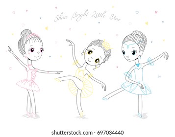 Hand drawn vector illustration of cute little ballerina girls in different poses and colours, text Shine bright little star. Isolated objects on white background. Design concept for children, dancing.