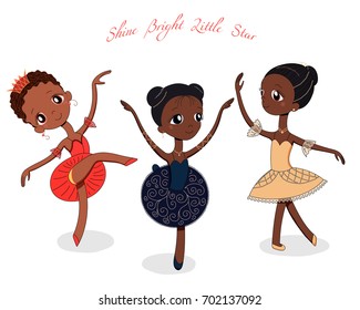 Hand drawn vector illustration of cute little ballerina girls in different poses and colours, text Shine bright little star. Isolated objects on white background. Design concept for children, dancing.