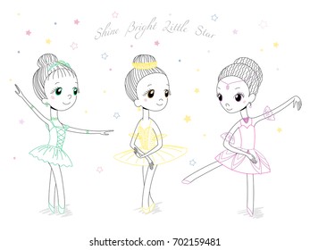 Hand drawn vector illustration of cute little ballerina girls in different poses and colours, text Shine bright little star. Isolated objects on white background. Design concept for children, dancing.