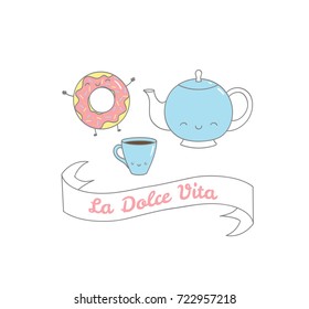 Hand drawn vector illustration of a cute coffee cup, pot and donut, Italian text La dolce vita (Sweet life). Isolated objects on white background. Design concept dessert, kids, greeting card.