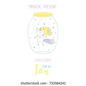 Hand drawn vector illustration of a cute funny cartoon unicorn in a glass jar, with text Magical present. Isolated objects on white background. Design concept kids, greeting card, motivational poster.