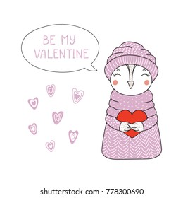 Hand drawn vector illustration of a cute funny cartoon owl in sweater, hat, holding a heart, with typography. Isolated objects on white background. Design concept for children, Valentines day.