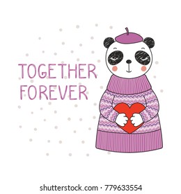 Hand drawn vector illustration of a cute funny cartoon panda in sweater, beret, holding a heart, with typography. Isolated objects on white background. Design concept for children, Valentines day.