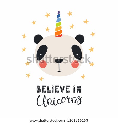Hand drawn vector illustration of a cute funny panda with a unicorn horn, lettering quote Believe in unicorns. Isolated objects. Scandinavian style flat design. Concept for children print.
