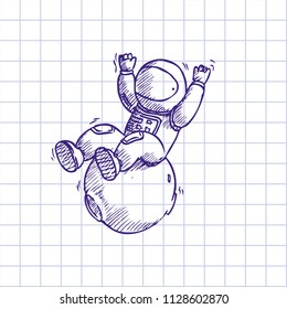 Hand Drawn Vector Illustration for the day of astronautics. Drawing on a checkered notebook. Astronaut with raised hands sits on an asteroid