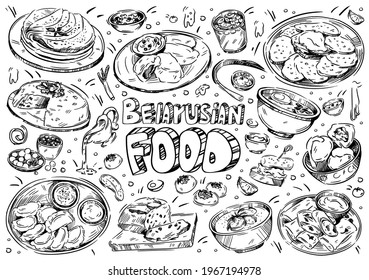 Hand drawn vector illustration. Doodle Belarusian food: kletski, nalistniki, pancakes, babka, draniki, sashni, fruit drink, сranberries in sugar powder, machanka, khaladnik soup