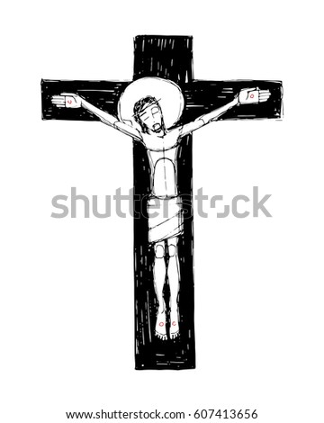 Hand drawn vector illustration or drawing of Jesus Christ at the Cross
