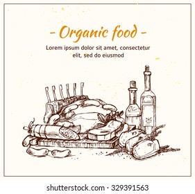 Hand drawn vector illustration - Farm meat with herbs and spice. Organic food. Supermarket.