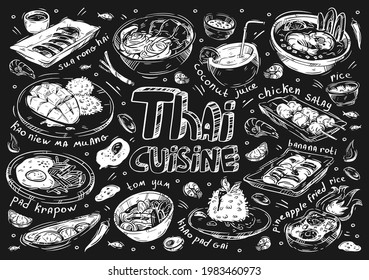 Hand drawn vector illustration food. Doodle Thai cuisine: meat sua rong hai, kaoniew ma muang, pad krapow, tom yum soup, khao pad gai, pineapple fred rice, banana roti, chicken satay, coconut juice