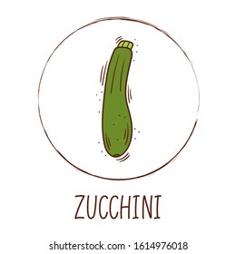 Hand drawn vector illustration of a fresh zucchini with round frame and inscription - Vegetable icon isolated