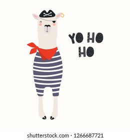 Hand drawn vector illustration with funny llama pirate in a tricorn hat, with eye patch, text Yo ho ho. Isolated objects on white background. Scandinavian style flat design. Concept for children print