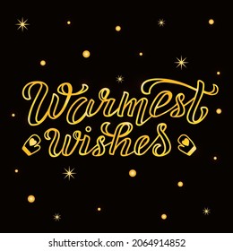 handgezeichnete Vektorgrafik mit goldener Schrift "Warmest Wünsche" für Wintersaison Gruß, Werbung, Plakat oder Karte