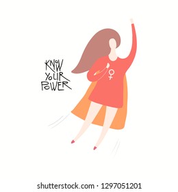 Hand drawn vector illustration of a happy woman superhero flying, with quote Know your power. Isolated objects on white background. Flat style design. Concept feminism, womens day card, poster, banner
