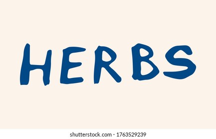 Handgezeichnete Vektorgrafik des Kräuterwortes. Doodle-Schrift-Element. Frühlings- und Sommersymbol. Contour-Otlinezeichnung einfacher Buchstaben