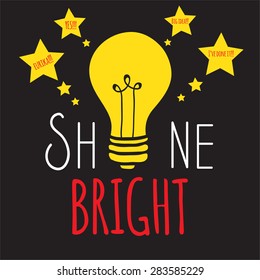 Hand drawn vector illustration with idea light bulbs and lettering SHINE BRIGHT.