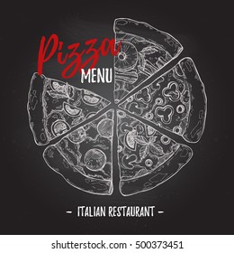 Hand drawn vector illustration - Italian menu on chalk background. Types of pizza: Pepperoni, Margherita, Hawaiian, Mushroom. Sketch. Perfect for leaflets, cards, posters, prints, booklets