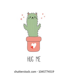 Hand drawn vector illustration of a kawaii funny cactus cat in a pot, with text Hug me. Isolated objects on white background. Line drawing. Design concept for children print.