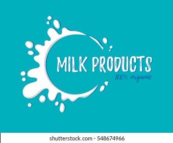 Hand drawn vector illustration. Label for your design - Milk products 100% organic. White splashes on blue background. Perfect for packaging, leaflets,flyers, logo etc