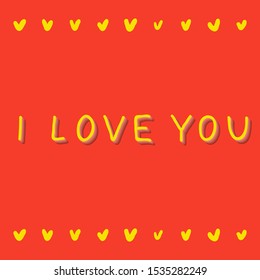 Hand drawn vector illustration with lettering text "I love you" on red background.