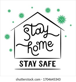 Ilustración vectorial dibujada a mano con cita de letras Quédese en casa, Esté a salvo. El concepto de cuarentena y permanecer en casa.Afiche motivacional. Detener el brote de coronavirus, COVID-19.