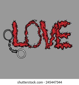Hand drawn vector illustration of lettering LOVE made of iron wire with handcuffs.