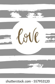 Hand drawn vector illustration. Love.  Poster. Valentine's day. Lettering. Watercolor texture. Postcard.