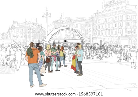 Hand drawn vector illustration. Madrid, Spain, at the subway in famous Plaza Del Sol, people gather.