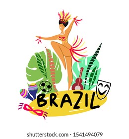 Hand drawn vector illustration on a Brazilian carnival theme. Brazil lettering. Bright elements of the festival and Brazilian culture. Woman dance in colorful carnival costume, tropic leafes and mask