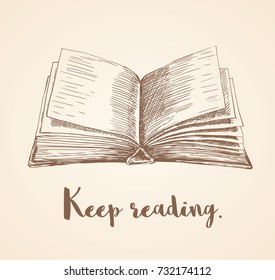 hand drawn vector illustration of open book and keep reading quote. 