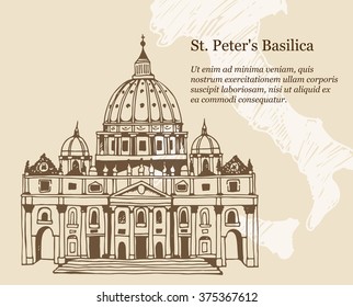 Hand drawn vector illustration of Papal Basilica of St. Peter in Vatican, beige travel background with map of Italy and place for text