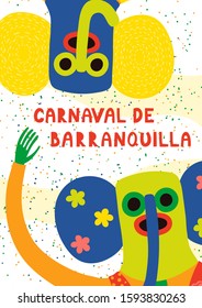Hand drawn vector illustration with people in traditional Marimonda costumes, Spanish text Carnaval de Barranquilla. Flat style design. Concept for Colombian carnival poster, flyer, banner.