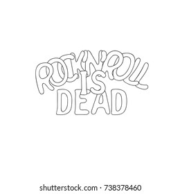 Hand drawn vector illustration rock and roll is dead emblem, coloring page, template