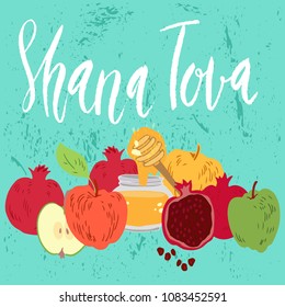 Hand drawn vector illustration for Rosh Hashana Jewish new year holiday. Apples, pomegranate and honey. Brush lettering phrase Shana Tova ( Happy new year in Hebew )