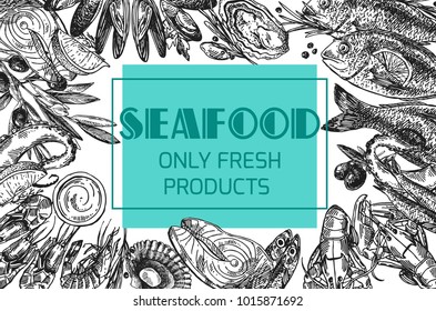 Hand drawn vector illustration sea food. Vintage sketch style. Good for menu and 