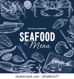 Hand drawn vector illustration sea food. Vintage sketch style. Chalk drawing seafood menu design.