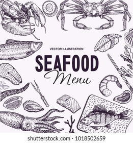Hand drawn vector illustration sea food. Vintage sketch style. Seafood menu design.
