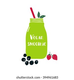 Hand drawn vector illustration with smoothie jar. Hand written lettering Vegan smoothie. Cute vector blueberry and strawberry. Healthy food concept.