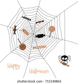 Hand drawn vector illustration of a spider web with sweets caught in it and a funny cartoon spider holding candy hanging from a thread, with text Happy Halloween. Design concept for children.