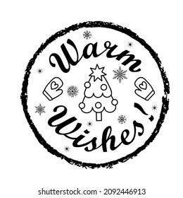 Ilustración de vector dibujada a mano con sello con letras negras "Warm Wike" con árbol de Navidad para tarjeta de regalo, impresión o etiqueta