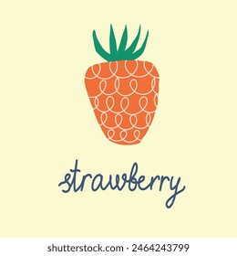 Hand drawn vector illustration of strawberry with lettering Strawberry on pastel background, poster, card,  handwritten calligraphy design.